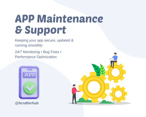 Mobile App Maintenance and Support Services